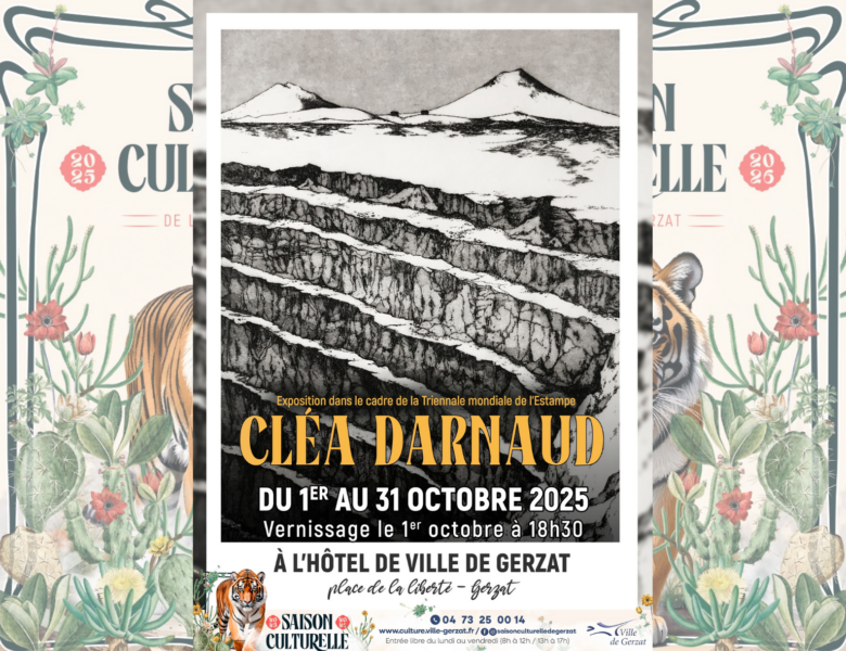 Exposition d’estampes par Cléa Darnaud – Du 1er au 31 octobre 2025 – Hall de l’Hôtel de Ville – Vernissage le mercredi 1er octobre à 18h30