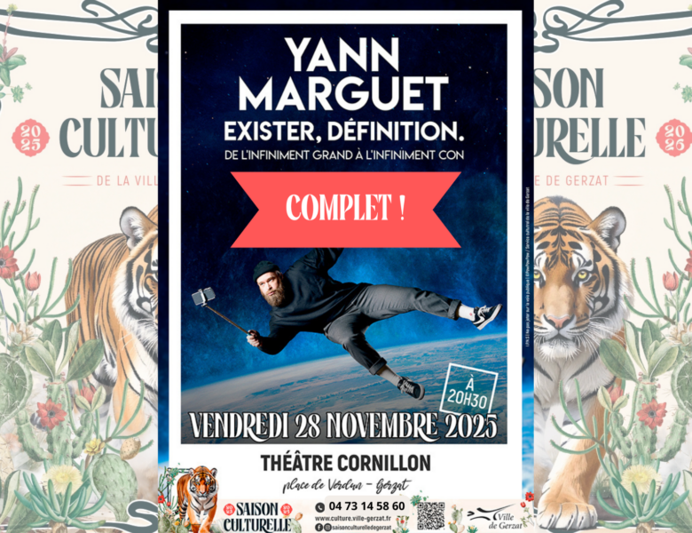 Yann Marguet – Vendredi 28 novembre à 20 h 30 au Théâtre Cornillon