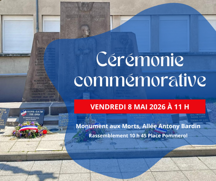 Cérémonie du 8 mai 1945 – Vendredi 8 mai 2026 – 11 h Monument aux Morts Allée Antony Bardin