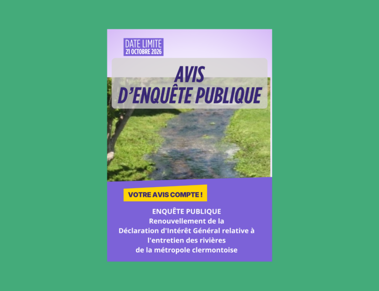 ENQUÊTE PUBLIQUE – Entretien des rivières de la métropole – Du lundi 21 septembre au mercredi 21 octobre 2026 inclus