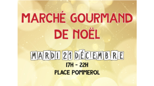 Marché gourmand de Noël par le Comité des fêtes Gerzatois – Mardi 21 décembre 17h-22h – Place Pommerol