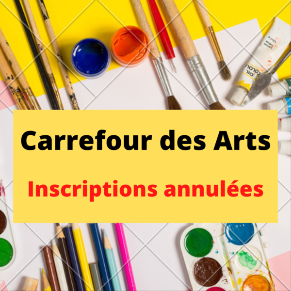 Carrefour des Arts Gerzatois : inscriptions annulées
