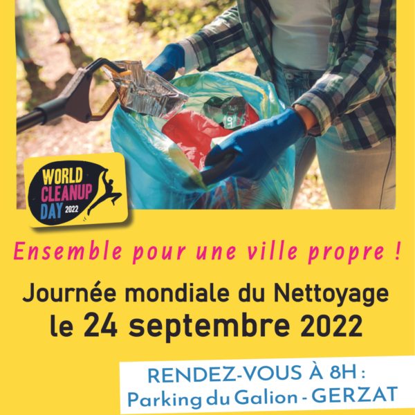 La Journée Mondiale du Nettoyage à Gerzat : Samedi 24 septembre 2022 8h -12h
