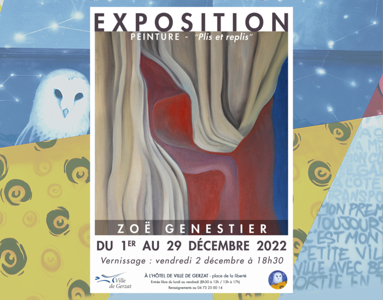 Exposition “Plis et replis”, peintures de Zoë Genestier – Du 1er au 29 décembre 2022 – Hall de l’Hôtel de Ville – Vernissage Vendredi 2 décembre 18h30