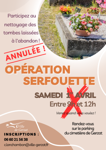 ANNULÉE – Nouvelle opération Serfouette – Samedi 1er avril de 9h à 12h – Cimetière de Gerzat