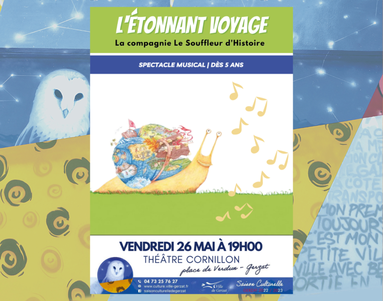 “L’Étonnant voyage” par la Compagnie Le Souffleur d’Histoires – Vendredi 26 Mai à 19H00 au Théâtre Cornillon – Ville de Gerzat