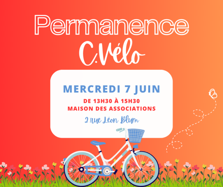 Permanence C.Vélo – Mercredi 7 juin de 13h30 à 15h30 – Maison des Associations