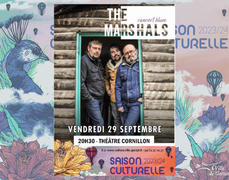 Ouverture de la saison culturelle – The Marshals – Concert de blues- Vendredi 29 septembre à 20H30 au Théâtre Cornillon – Gerzat