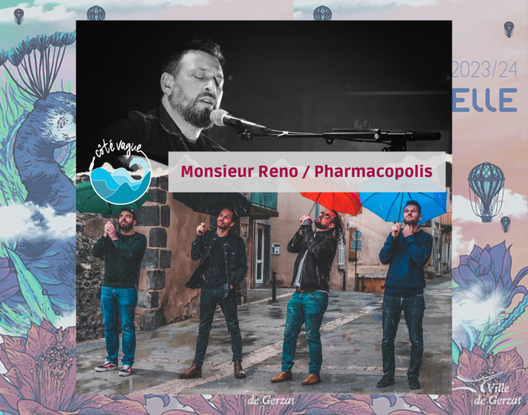 Concert Côté Vague – Monsieur Réno (Rock blues folk) + Pharmacopolis (Power rock) – Mercredi 13 décembre à 18h30 à la Vague