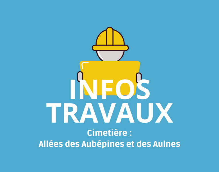 Infos travaux – Allées des Aubépines et des Aulnes
