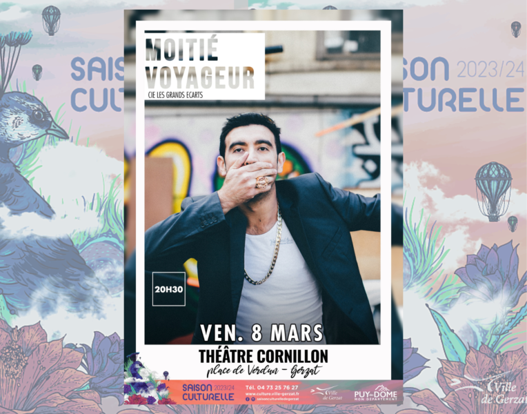 “Moitié voyageur” Vendredi 8 mars à 20h30 – Théâtre Cornillon