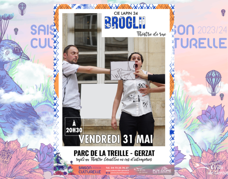 “Broglii” Vendredi 31 mai à 20h30 – Parc de la Treille