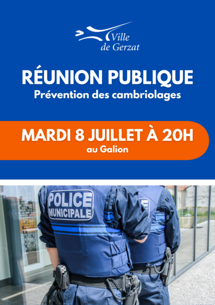 Réunion publique d’information sur la prévention des cambriolages – Mardi 8 juillet 20 h – Salle Le Galion