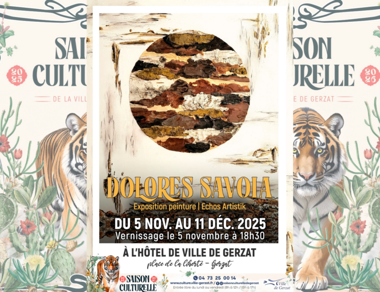 Exposition ” Échos Artistik ” par Dolores Savoia – Du 5 novembre au 11 décembre 2025 – Hall de l’Hôtel de Ville – Vernissage le mercredi 5 novembre à 18h30