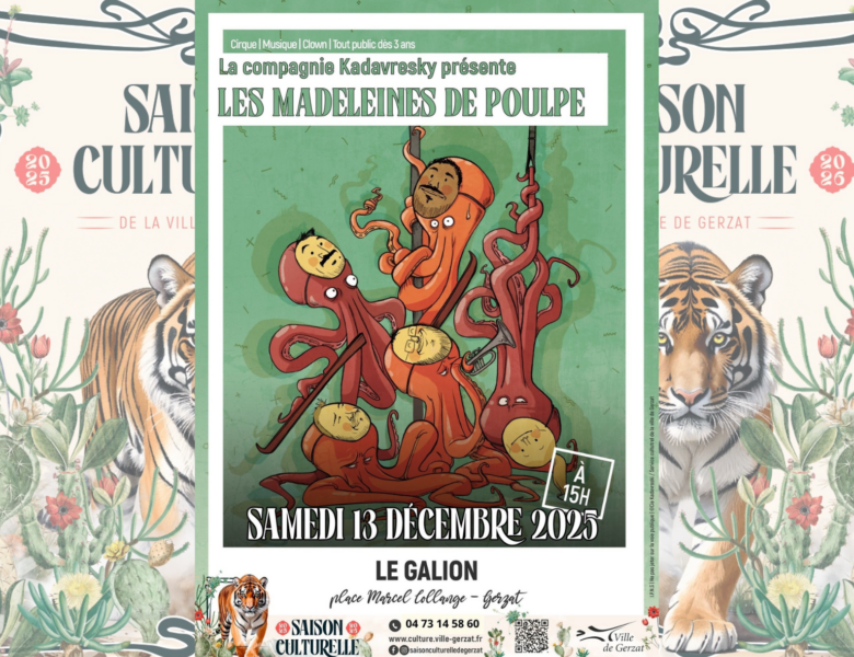 Les Madeleines de poulpe – Samedi 13 décembre à 15 h – Salle Le Galion