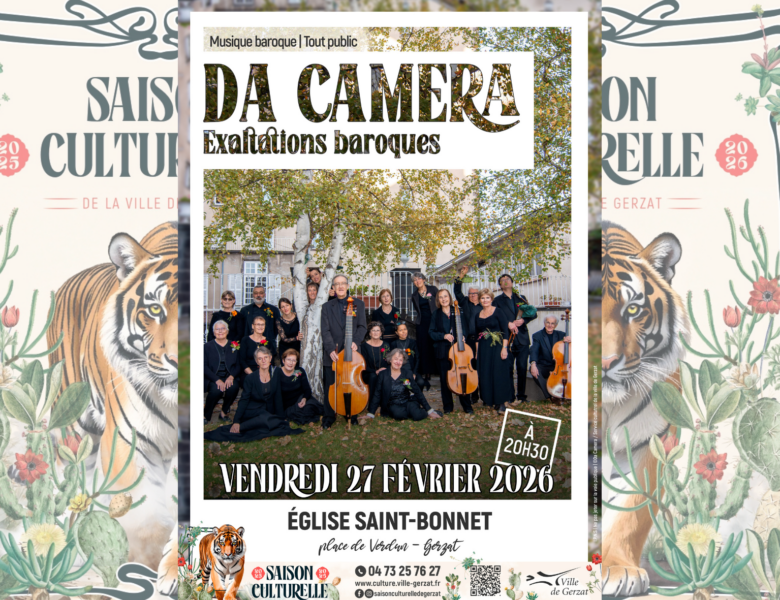 DA CAMERA – Vendredi 27 février à 20h30 – Église Saint-Bonnet à Gerzat