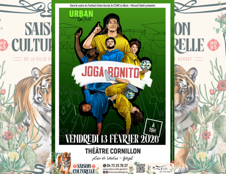 JOGA BONITO – Vendredi 13 février à 19 h – Théâtre Cornillon
