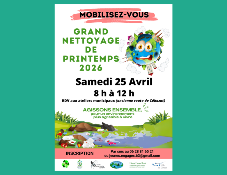 Grand nettoyage de printemps 2026 – Samedi 25 avril de 8 h à 12 h – Rdv aux Ateliers municipaux
